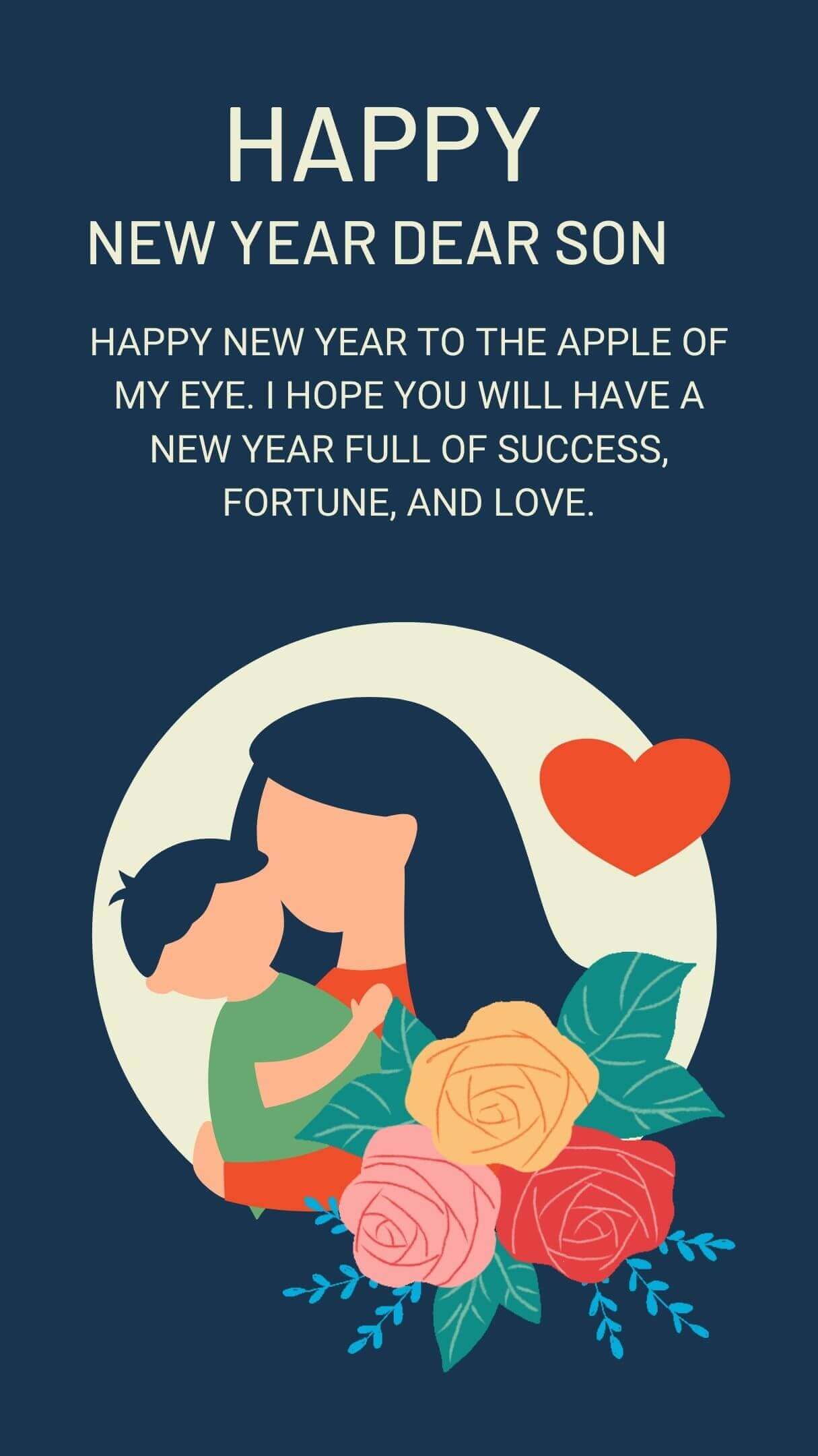 Happy 2025 New Year Wishes From Mother To Son