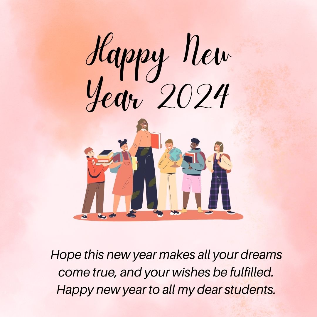 Happy New Year Wishes 2024 For Students From Teachers Status