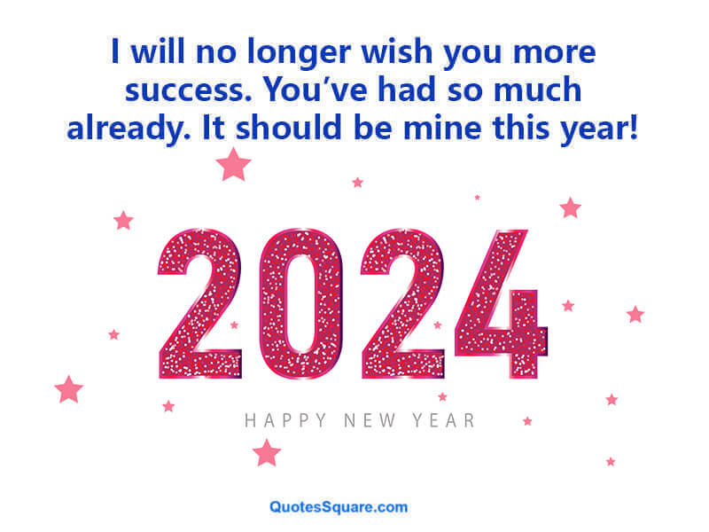 Funny Happy New Year To Me 2024