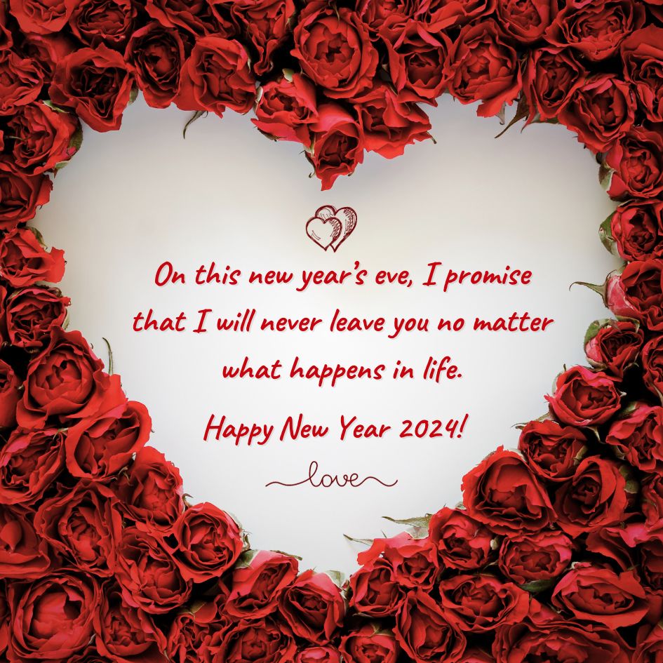 Cute Romantic New Year Wishes For Him 2024