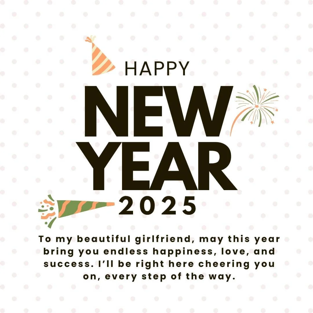 Minimilist Happy New Year 2025 Wishes For Girlfriend