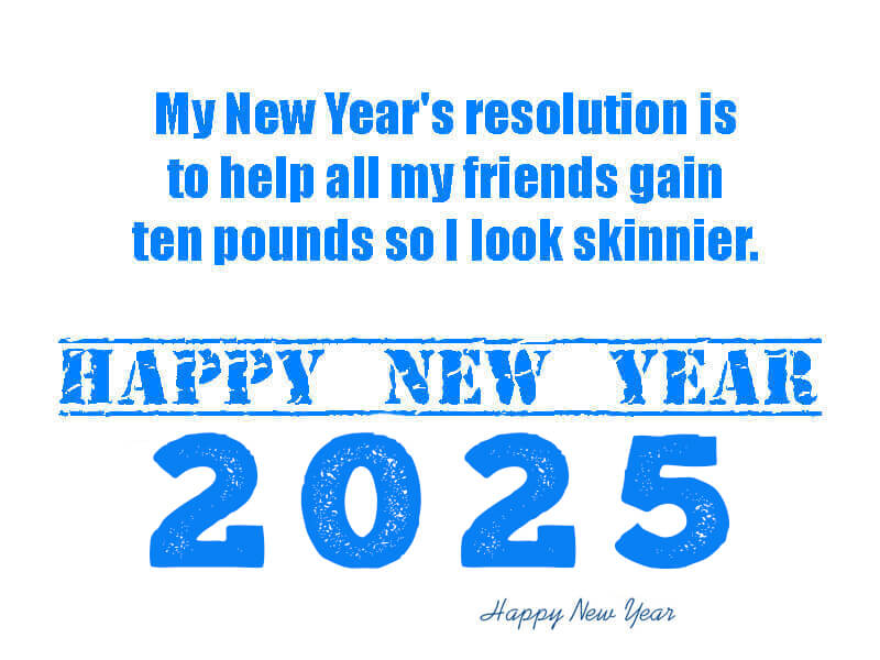 New Year 2025 Funny One Line Resolution Quote Meme