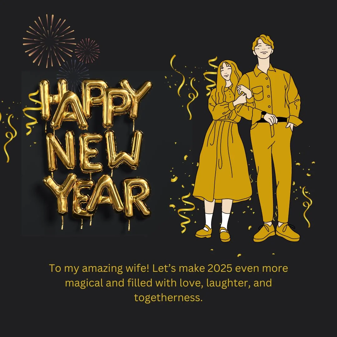 Happy New Year 2025 Wishes For Wife