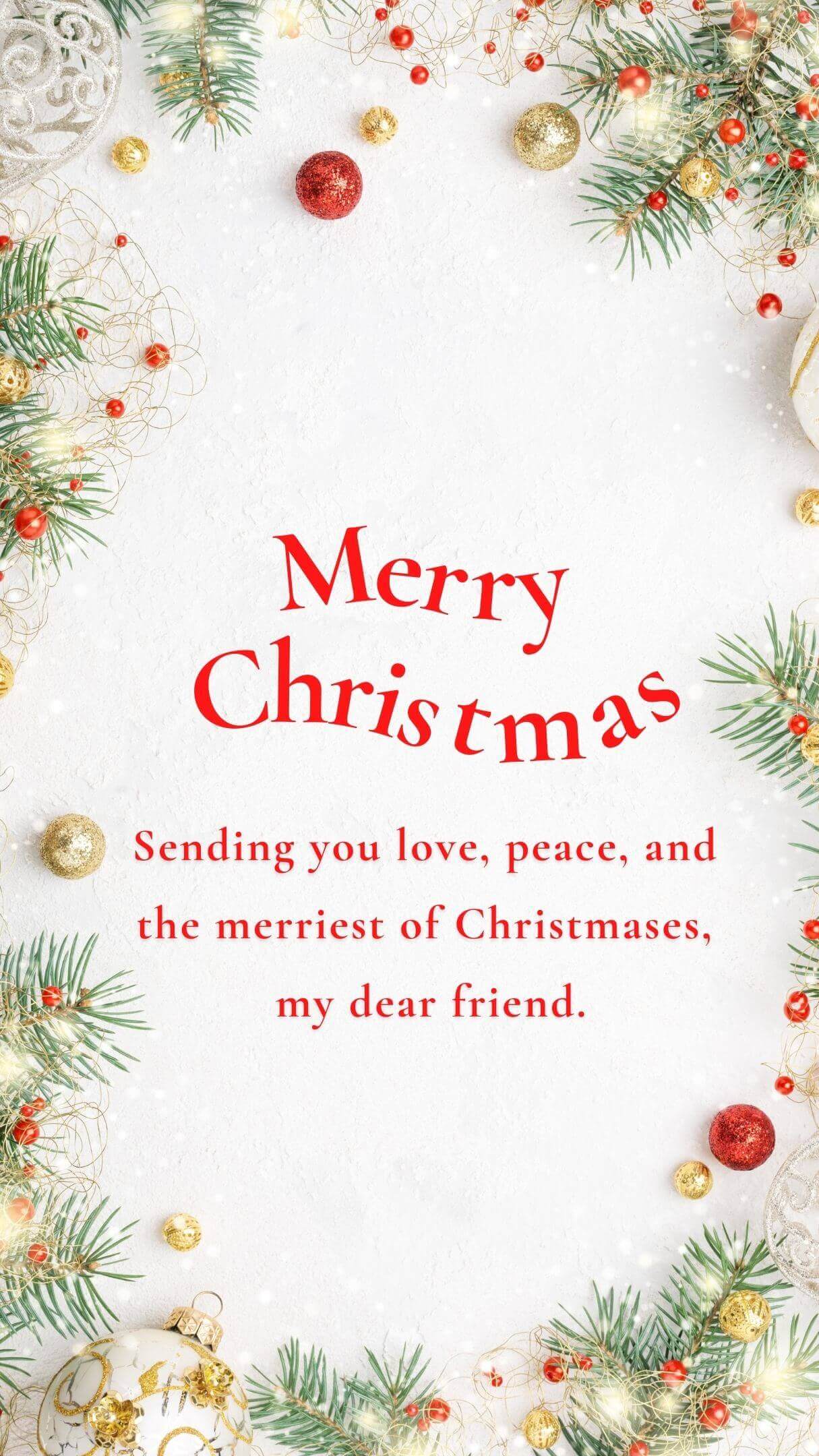 Merry Christmas Wishes To My Dear Friend