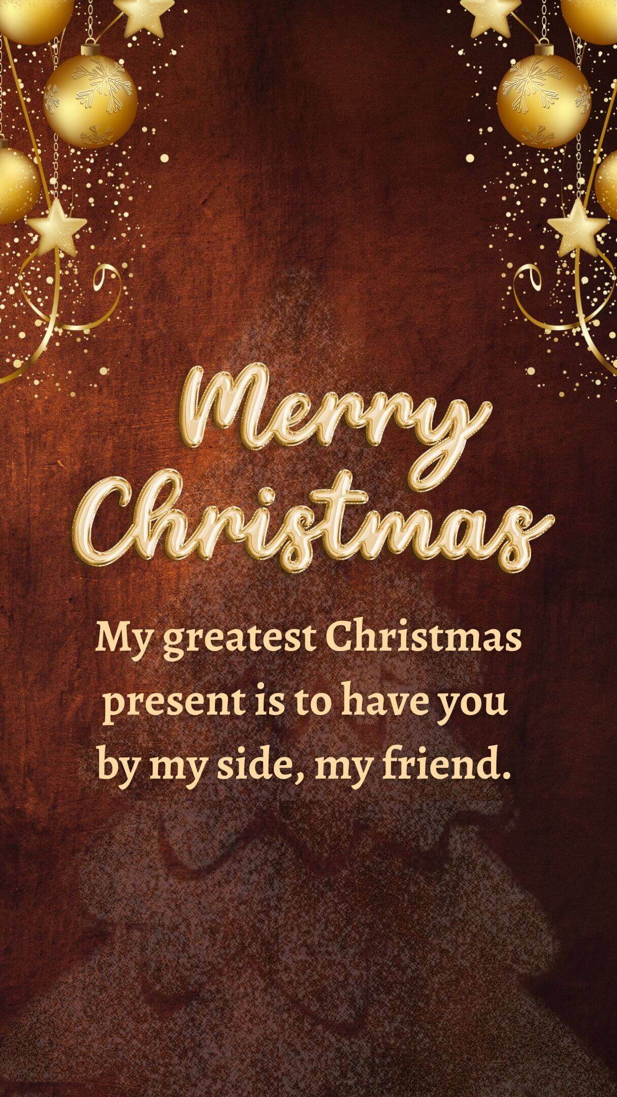 Merry Christmas Messages To My Dear Friend