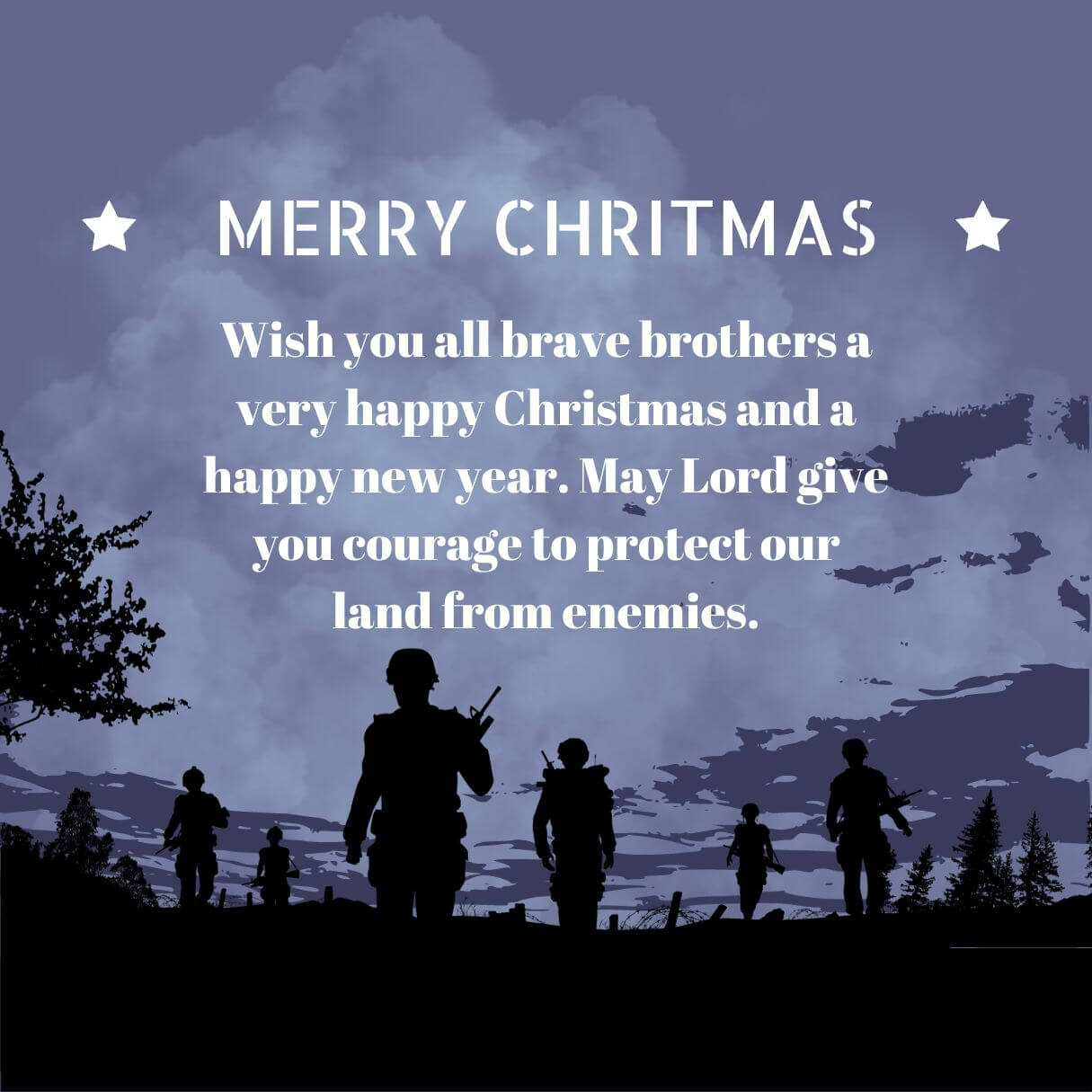 Merry Christmas Wishes For Brave Soldiers