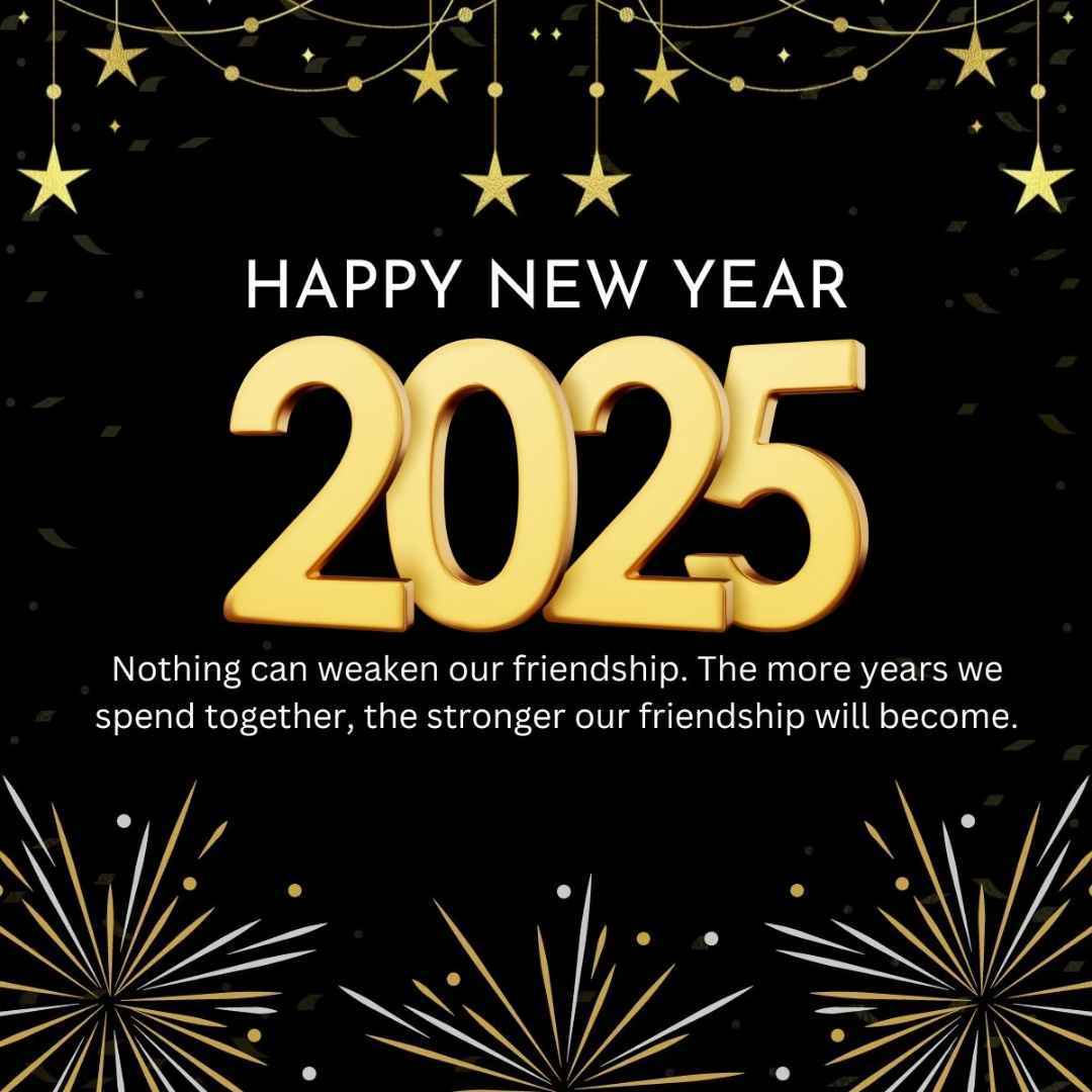 Happy New Year 2025 Wishes Greeting Card About Friendship For Friends Hd