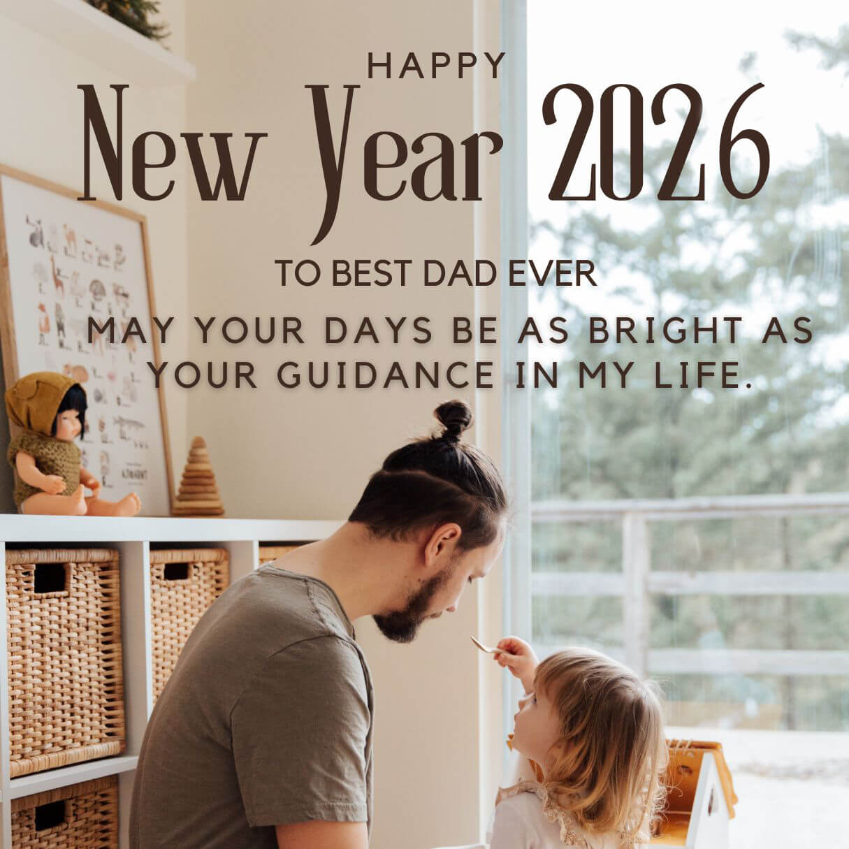 Happy New Year Wishes 2026 For Dad From Daughter