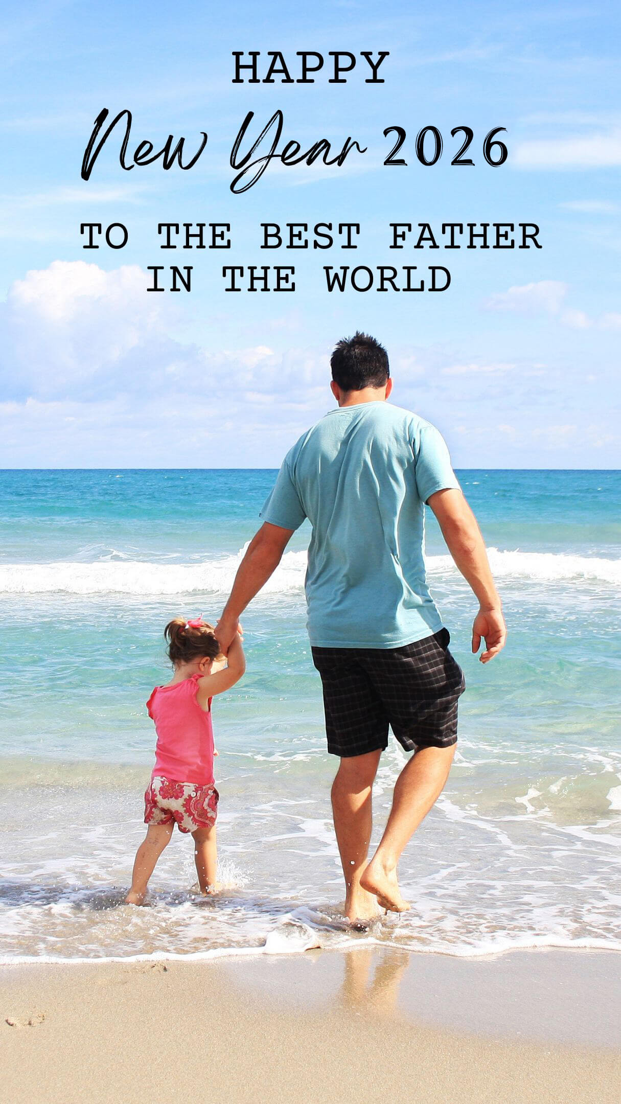 2026 Happy New Year Wishes For Dad From Daughter