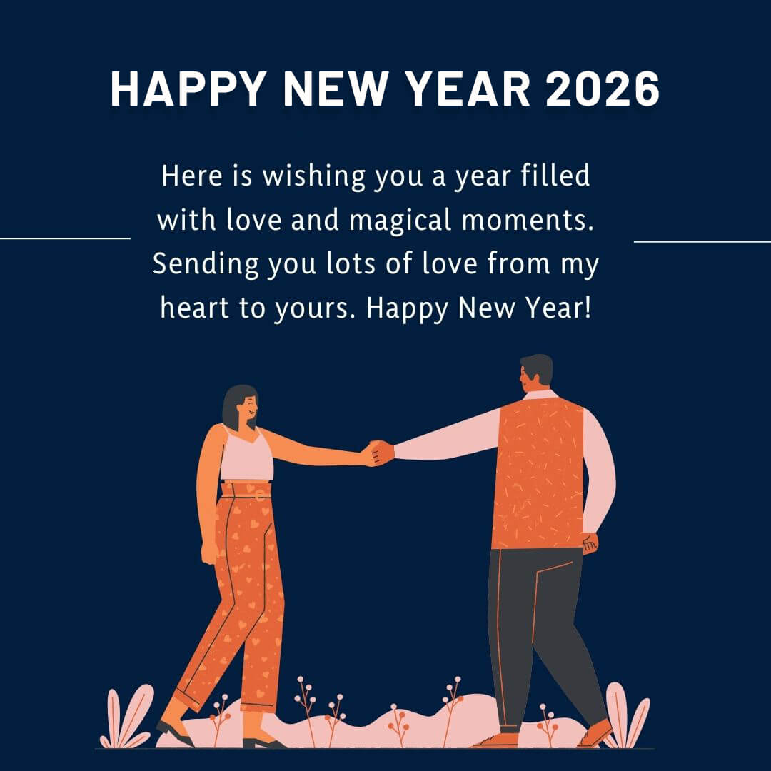 Happy 2026 New Year Wishes For Boyfriend Status