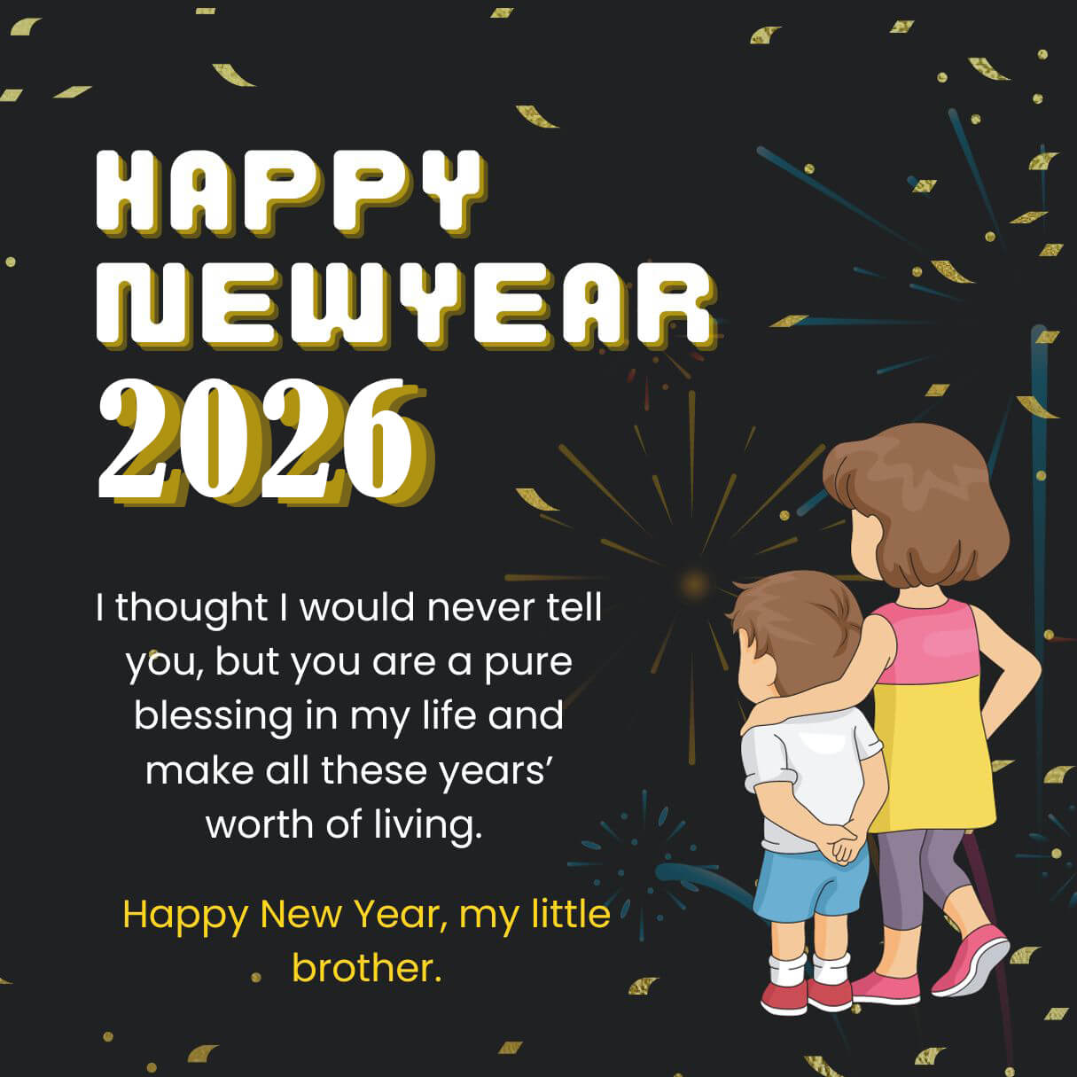 Happy New Year Wishes For Little Brother 2026