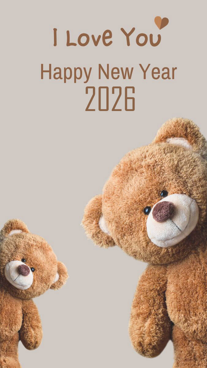 Teddy Bear Romantic Wishes Happy New Year 2026
