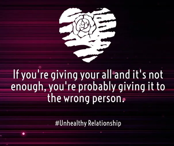 Best unhealthy relationship quotes
