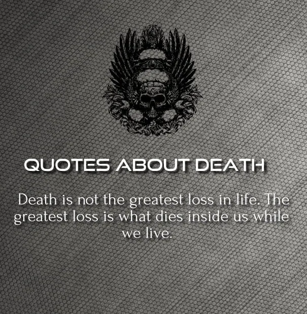 best inspirational quotes about death of a loved one