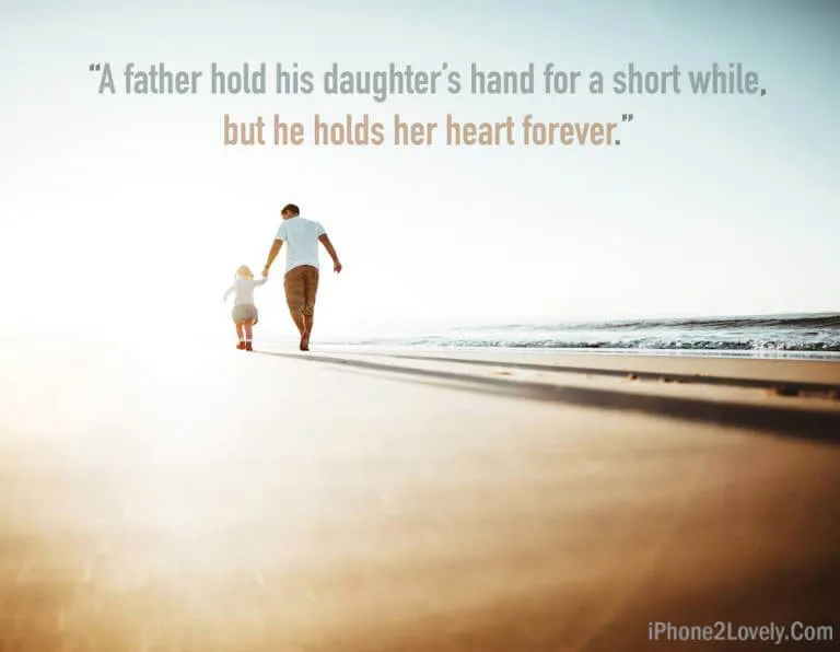 Heart Touching Fathers Day Quotes From Daughter