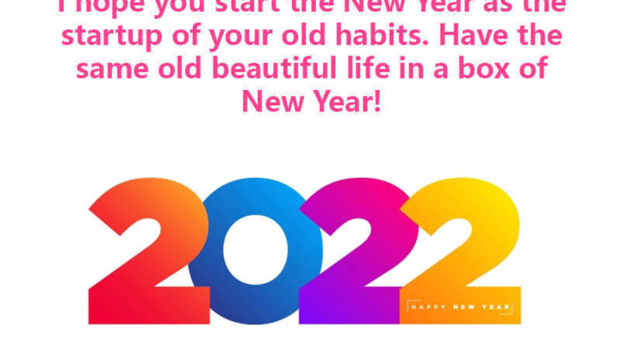 New Year 2022 Funny Quotes