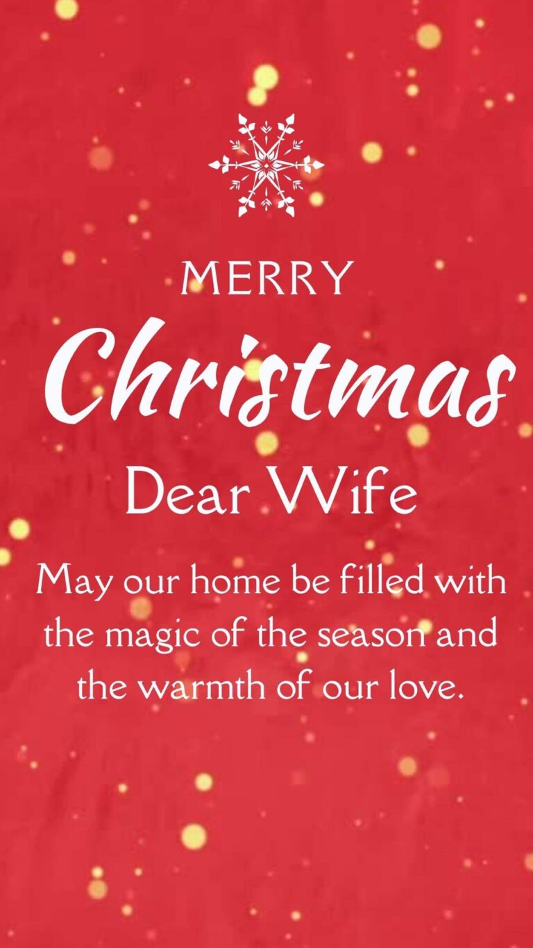 50 Best Merry Christmas Wishes for Wife 2024 - Quotes Square