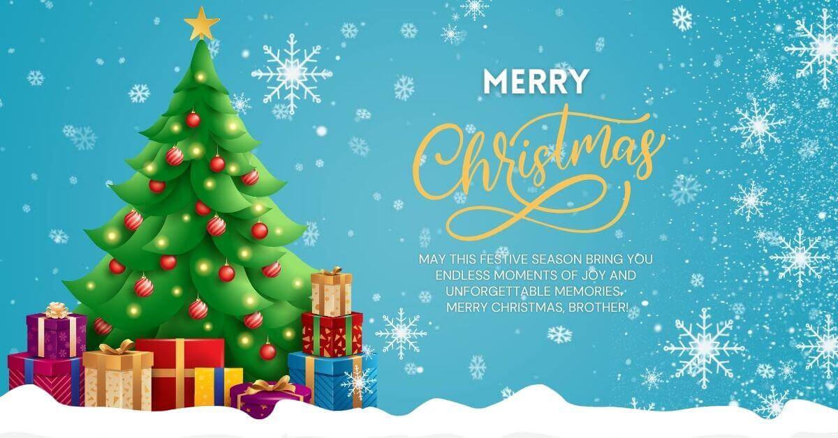 Merry Christmas Messages For Dear Brother