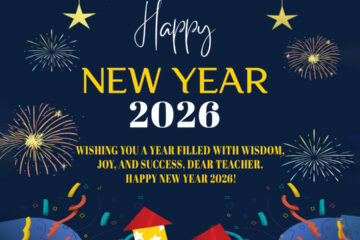 Happy New Year 2026 To My Dear Teacher Wishes