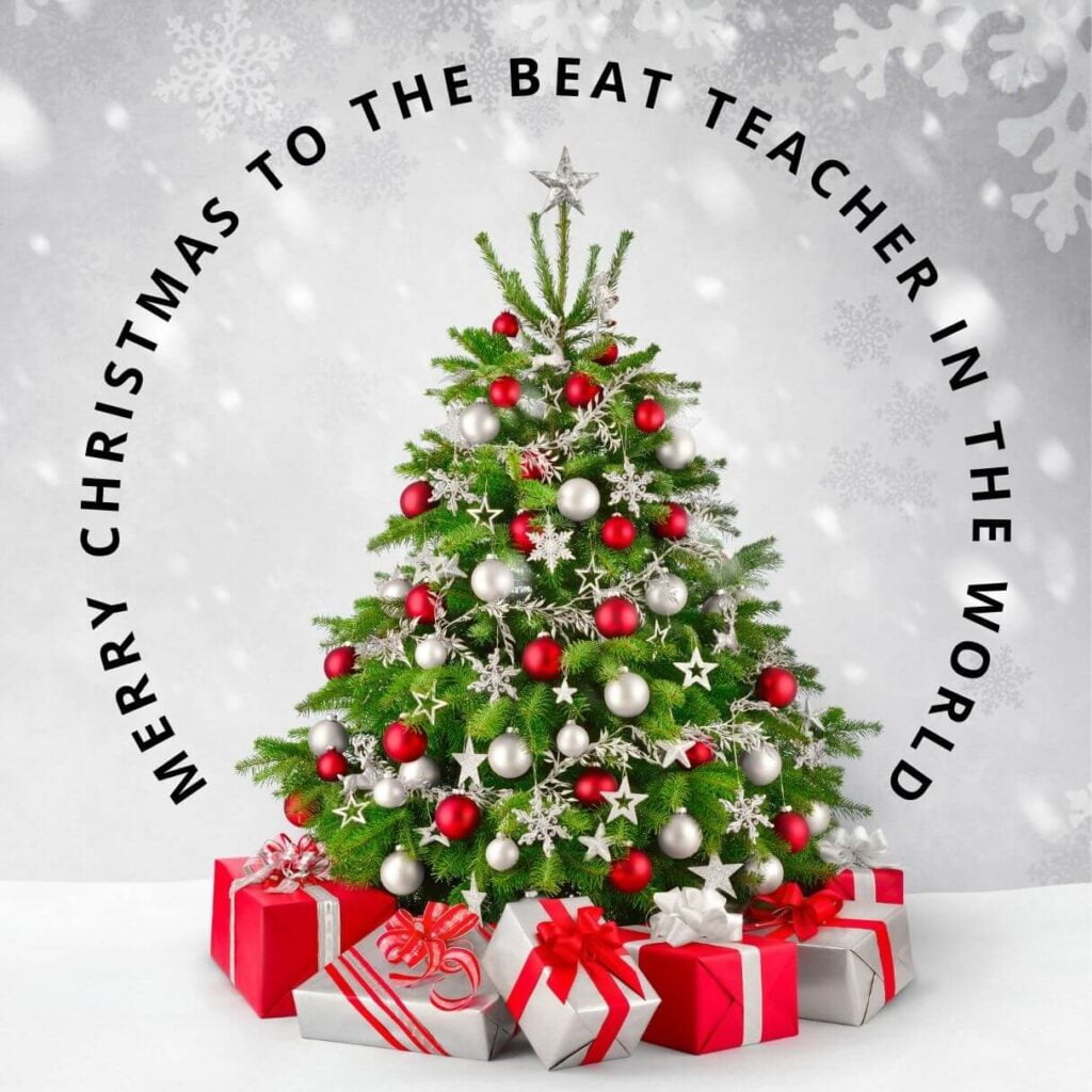 100 Merry Christmas Wishes for Teachers 2023 with Images - Quotes Square