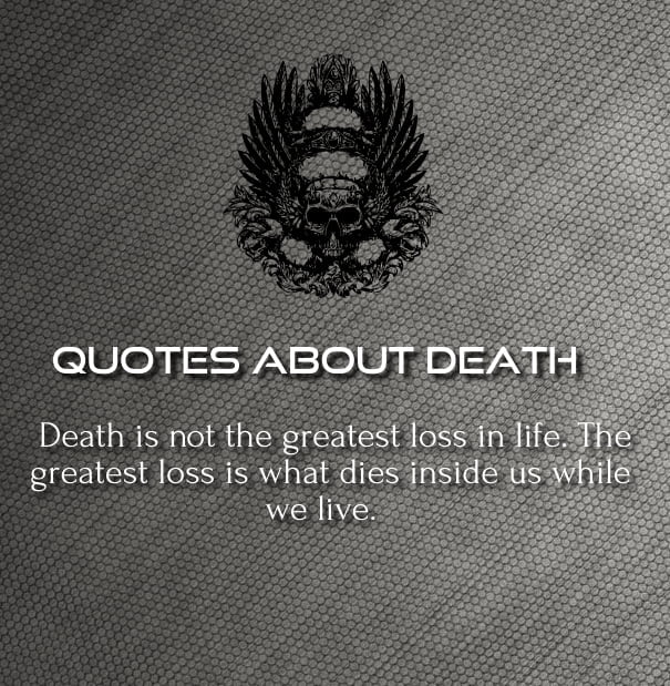 best inspirational quotes about death of a loved one - QuotesSquare