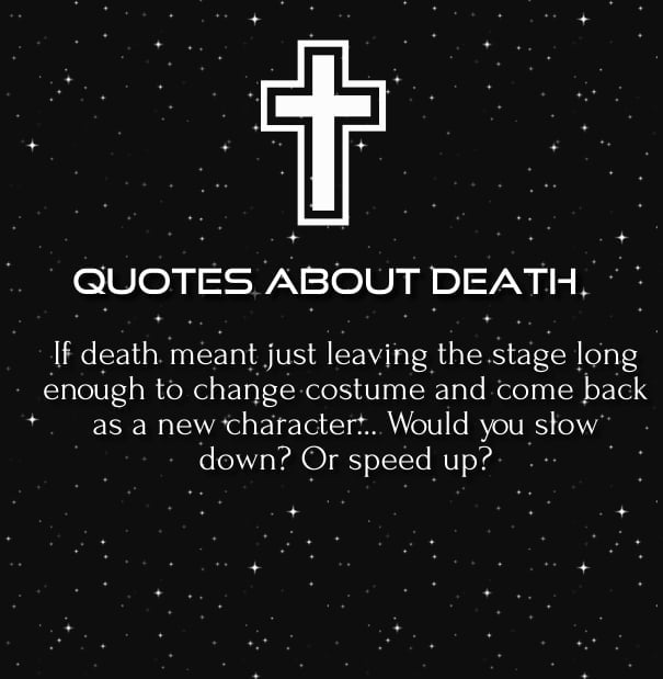 Happy Quotes About Death Of A Loved One